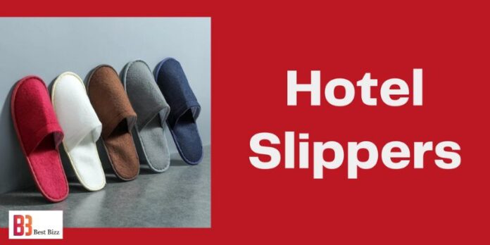Slippers for Your Hotel
