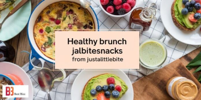 healthy brunch JalbiteSnacks from Justalittlebite